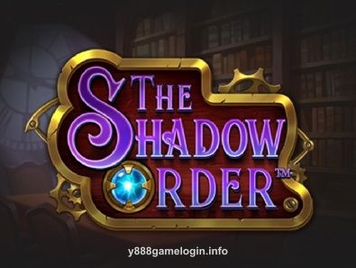 y888 The Shadow Order